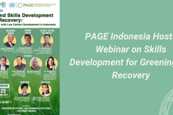PAGE Indonesia Hosts Webinar on Skills Development for Greening the Recovery